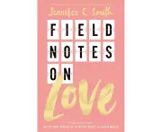 Field Notes on Love