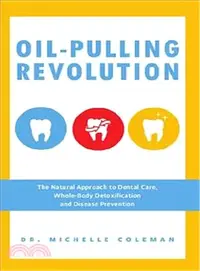 在飛比找三民網路書店優惠-Oil-Pulling Revolution ─ The N