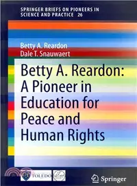 在飛比找三民網路書店優惠-Betty A. Reardon ─ A Pioneer i