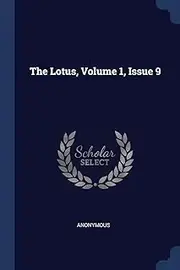 The Lotus, Volume 1, Issue 9