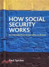 在飛比找三民網路書店優惠-How Social Security Works: An 