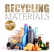 Environmental Issues: Recycling Materials