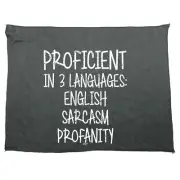 Proficient In 3 Languages English Sarcasm Profanity Funny Gym Sports Towel Gift