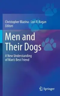 在飛比找博客來優惠-Men and Their Dogs: A New Unde
