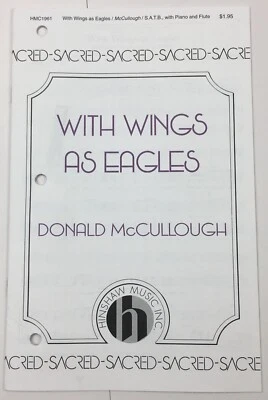With Wings As Eagles SATB Piano Flute Sheet Music By Donald McCullough Hinshaw