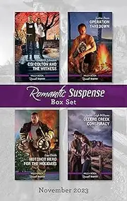 Suspense Box Set Nov 2023/CSI Colton And The Witness/Operation Takedown/Hotshot Hero For The Holidays/Ollero Creek Conspiracy