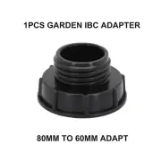 IBC-Adapter 80mm To Reduce S60x6（60mm） IBC-Tank Connector For IBC-Containers
