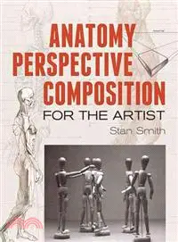 在飛比找三民網路書店優惠-Anatomy, Perspective and Compo