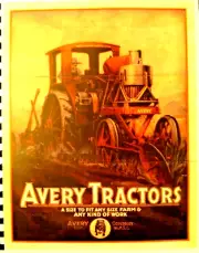 Avery Tractors Sales & Information Manual Tractors-Cultivators-Threshers-Trucks