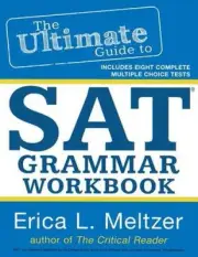 The Ultimate Guide to SAT Grammar Workbook (The Ultimate Guide to SAT Grammar)