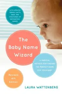 在飛比找博客來優惠-The Baby Name Wizard: A Magica