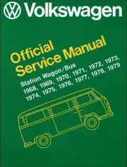 Volkswagen Station Wagon/Bus Official Service Manual Type 2 1968-1979