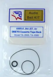 Belt KIT for ONKYO Cassette Tape Deck Model TA-2055, TA-2060