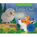 LITTLE OWL AND THE NOISY NIGHT