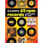 GOLDMINE 45 RPM RECORDS PRICE GUIDE