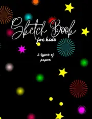 Sketch for Kids: A4 Size Drawing Notebook 100 Pages of Blank White Sheets and L