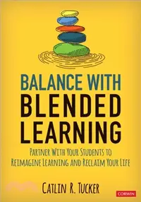 在飛比找三民網路書店優惠-Balance With Blended Learning: