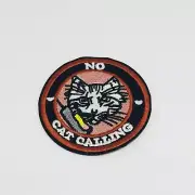 No Cat Calling Patch — Iron On Badge Embroidered Motif — Fun