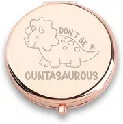 WUSUANED Funny Dinosaur Makeup Mirror Don't Be A Cuntasaurous Mirror Sarcastic Dino Gift Profanity Gift Dinosaurs Fan Gift (Funny Dinosaur Mirror)