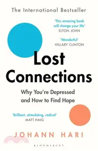 在飛比找三民網路書店優惠-Lost Connections : Why You're 