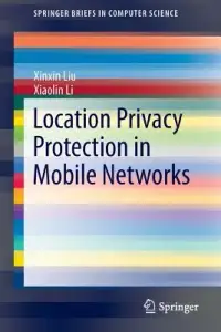 在飛比找博客來優惠-Location Privacy Protection in