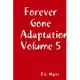 Forever Gone Adaptation Volume 5