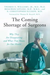 在飛比找博客來優惠-The Coming Shortage of Surgeon
