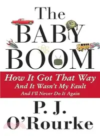 在飛比找三民網路書店優惠-The Baby Boom ─ How It Got Tha