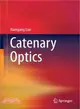 Catenary Optics