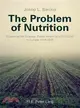 The Problem of Nutrition — Experimental Science, Public Health and Economy in Europe 1914-1945