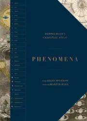 Phenomena: Doppelmayr's Celestial Atlas by Giles Sparrow [Hardback]