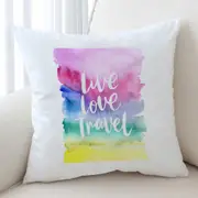 Positive Motto Colorful Pastel Live Love Travel Cushion Cover