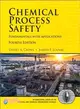 Chemical Process Safety ― Fundamentals With Applications