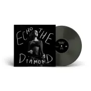 Echo The Diamond (Dark Grey Vinyl)