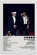 Future & Metro Boomin Album Poster We Don't Trust You Album1 Poster Canvas Painting Wall Art Picture Home Decor Print For Bedroom Living Room Dorm Study Bar Office 12x18inch(30x45cm)