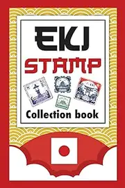 Eki Stamp collection book: collect souvenir ink stamps on your trip to Japan with this pocket sized book