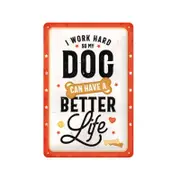 Nostalgic-Art Medium Sign Better Dog Life