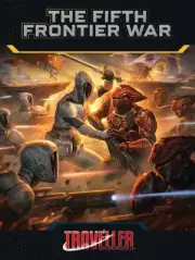Traveller RPG: The Fifth Frontier War