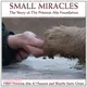 Small Miracles ─ The Story of the Princess Alia Foundation