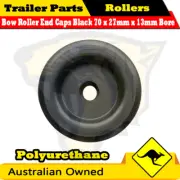 Bow Roller End Caps Black 70 x 27mm x 13mm bore - Polyurethane - Trailer
