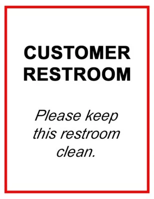 BUSINESS SIGN "Customer Restroom" 8 1/2" X 11" laminated NEW!