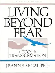 Living Beyond Fear