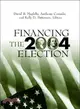 Financing the 2004 Election