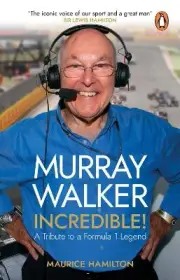 Murray Walker: Incredible! - 9780552178907