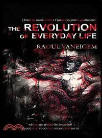 在飛比找三民網路書店優惠-The Revolution of Everyday Lif