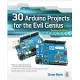 30 Arduino Projects for the Evil Genius, Second Edition