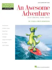 An Awesome Adventure Hlspl Composer Showcase Late Elementary - Level 3