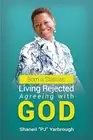 Born a Statistic: Living Rejected Agreeing with GOD by Shaneil Yarbrough (Englis