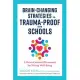 The Trauma-Responsive Classroom: Heart-Centered Strategies to Support Self-Regulation and Cultivate Cooperation, Kindness, and Resilience