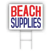 Beach Supplies Advertising Tiny Grains of Rocks and Miner Coroplast Yard Sign